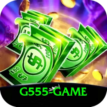 G555 Supreme Gaming App - 2